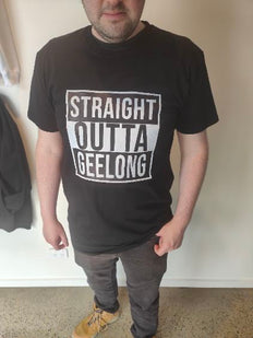 Straight Outta Geelong T-Shirt